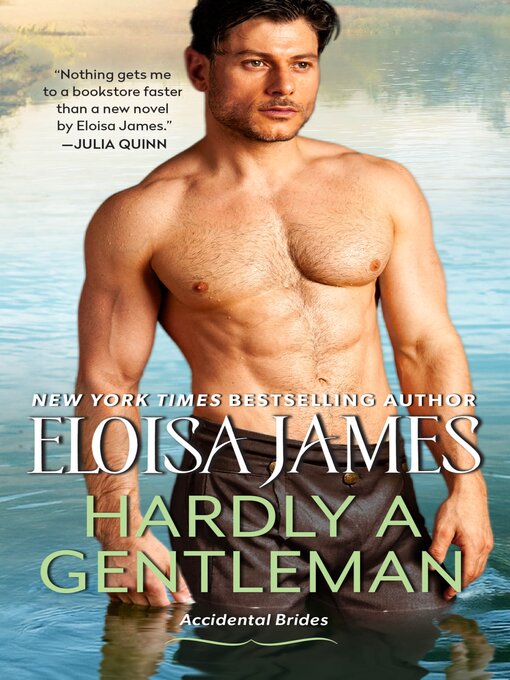 Title details for Hardly a Gentleman by Eloisa James - Wait list